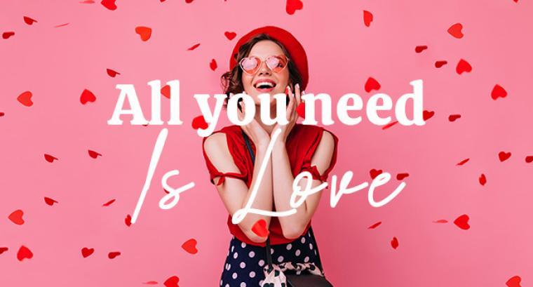 All you need is love