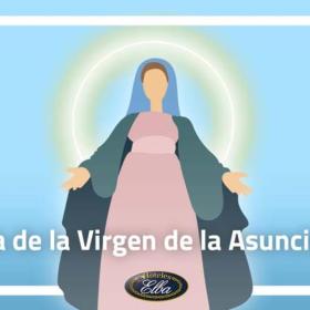 ¡Feliz día de la Asunción!